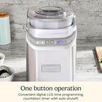 Cuisinart Ice Cream Maker Machine, 2-Quart Stainless Steel Frozen Yogurt, Gelato, Sorbet, Ready in 20 Minutes, LCD Screen and Timer, ICE-70P1