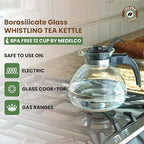 Borosilicate Glass Stove Top Whistling Tea Kettle - 12 Cup/48oz Capacity - BPA-Free - German Made Glass Kettle for Gas, Electric, and Glass Ranges